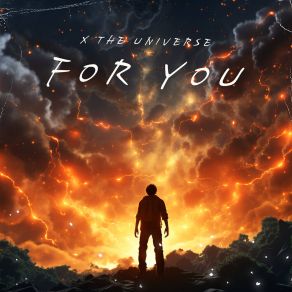 Download track For You X THE UNIVERSE