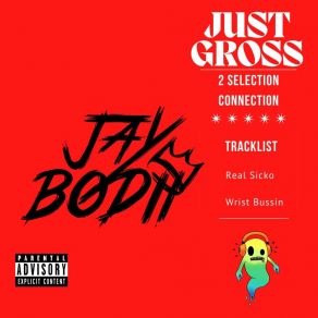 Download track Wrist Bussin Jay BodiiKamikaze Aj