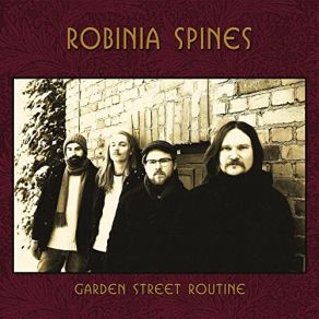 Download track If My Dirty Boots Could Talk Robinia Spines