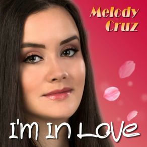 Download track I'm In Love (Oldschool Mix) Melody Cruz