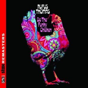 Download track I Want To Hold You Rufus Thomas