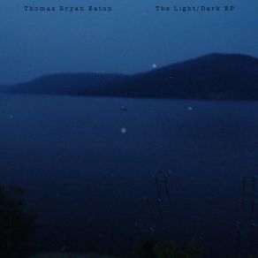 Download track When The Darkness Falls Thomas Bryan Eaton