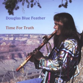 Download track I Say Thank You Douglas Blue Feather