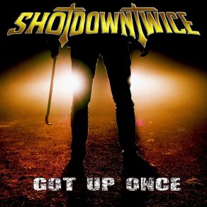 Download track Dig A Hole Shot Down Twice