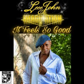 Download track It Feels So Good (KVL Accapella Mix) Leee John Of ImaginationKvl