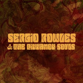 Download track Miles Around Sergio Rowles, The Cinnamon Souls, The Cinnamon Souls Sergio Rowles