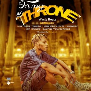 Download track On My Throne Wasty BeatzKhemical