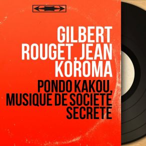 Download track Sakara, Musique De Danse Gilbert Rouget