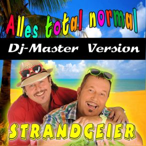 Download track Alles Total Normal Strandgeier