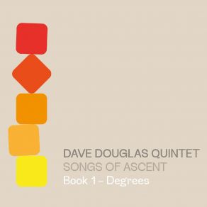 Download track A Fowler’s Snare Dave Douglas Quintet