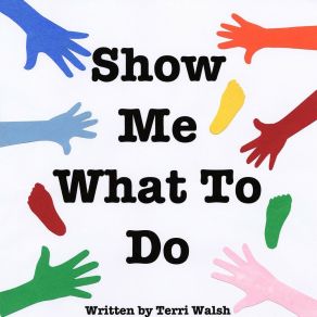 Download track Show Me What To Do (Instrumental) Terri WalshΟΡΓΑΝΙΚΟ