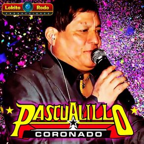 Download track Querido Amigo Pascualillo Coronado