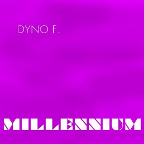 Download track Minimal Ticking Dyno F