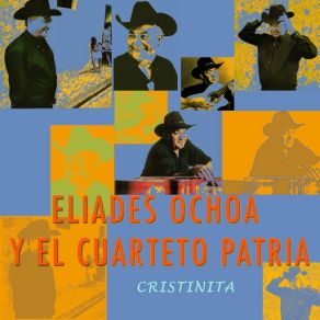 Download track Teje Que Teje Elíades Ochoa, Cuarteto Patria