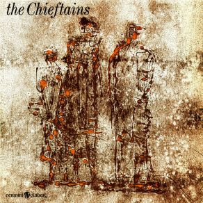 Download track Sé Fáth Mo Bhuartha The Lark On The Strand An Fhallaingín Mhuimhneach Trim The Velvet The ChieftainsAir, The Reel, JiG