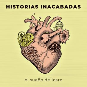 Download track Historias Inacabadas El Sueño De Ícaro