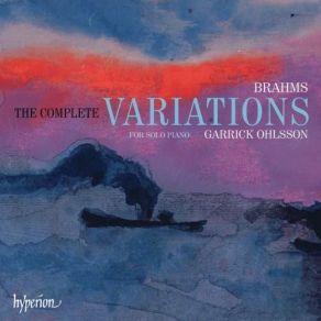 Download track 2. Variations Fugue On A Theme By Handel Op. 24 - 1. Aria Variations 1-25 Johannes Brahms