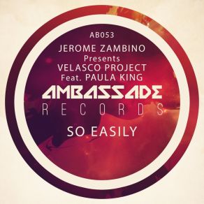 Download track So Easily (Radio Edit) Velasco Project