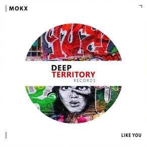 Download track Like You (Radio Edit) Mokx