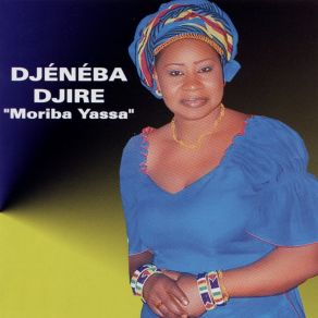 Download track Moriba Yassa Djeneba Djire