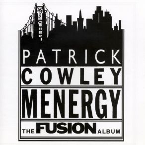 Download track Menergy (Reprise) Patrick Cowley