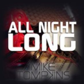 Download track All Night Long (One Republic - Unbroken Cover) Mike TompkinsDa G Twinz