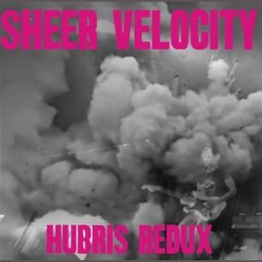 Download track It Doesn't Get Better Sheer Velocity