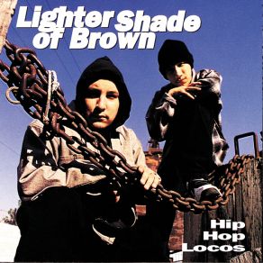 Download track Hip Hop Locos Lighter Shade Of Brown