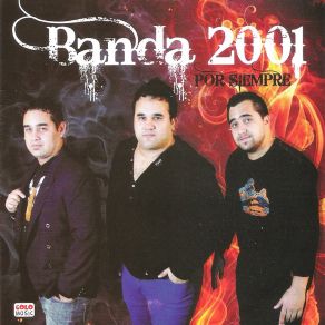 Download track El Hubiera No Existe Banda 2001