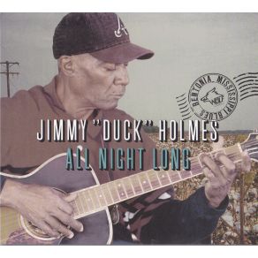 Download track Devil Got My Woman Jimmy 'Duck' Holmes