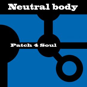 Download track Goto A Neutral Body