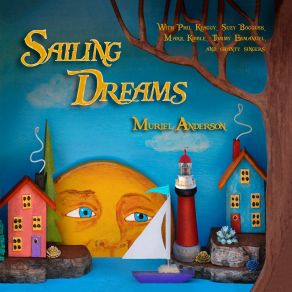 Download track I'm Sailing, I'm Sailing Muriel Anderson