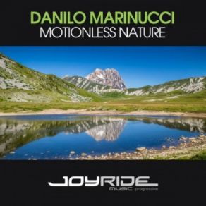 Download track Motionless Nature (Extended Mix) Danilo Marinucci