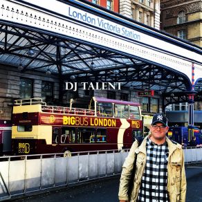 Download track London Victoria Station DJ Talent