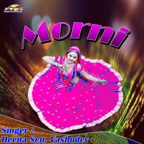 Download track Morni Pihu Pihu Boli VashudevHeena Sen