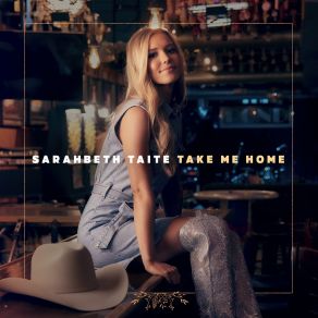 Download track Take Me Home Sarahbeth Taite