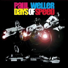 Download track There's No Drinking After You're Dead - Live Paul Weller