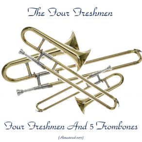 Download track You Made Me Love You (Remastered 2017) The Four Freshmen