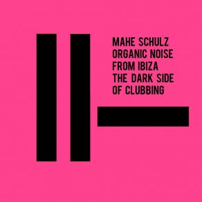 Download track The Dark Side Of Clubbing (Deep Drums Mix) Mahe Schulz