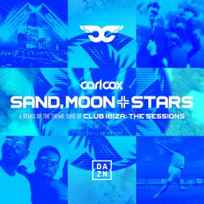 Download track Sand, Moon & Stars Carl Cox