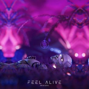 Download track Feel Alive (Extended) BRVINDXVD