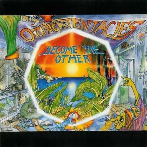 Download track Become The Other Ozric Tentacles