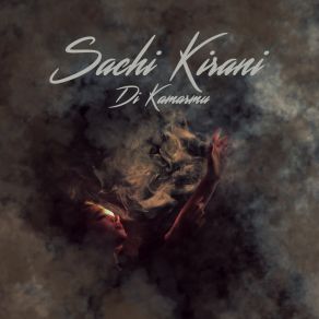 Download track Aku Ada Sachi Kirani