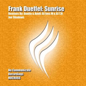 Download track Sunrise (DJ Ives M & DJ T. H. Remix) Frank DüffelDJ Ives M