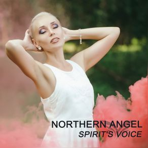 Download track Spirit's Voice (Original Mix) Northern Angel