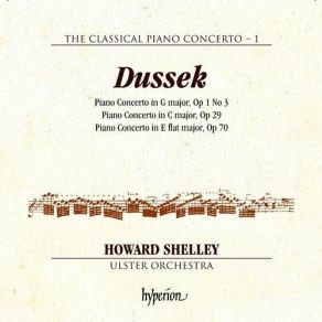 Download track Dussek: Piano Concerto In C, Op. 29 - 1. Larghetto; Allegro Maestoso Howard Shelley