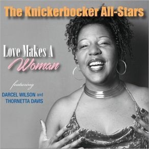 Download track Nick Of Time Thornetta Davis, The Knickerbocker All-Stars, Darcel Wilson