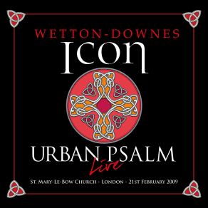 Download track I've Come To Take You Home (Live) John Wetton, Geoff Downes, Icon