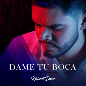 Download track ¿Por Qué Me Enamoraste? Robert Diaz