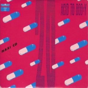 Download track Acid To Body (Pillentanz Mix Eins) Bigod 20